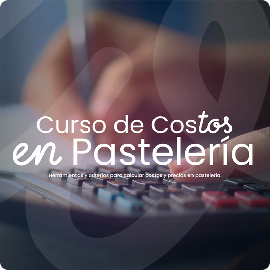 Guía Práctica de Costos para Repostería: Fija tus Precios sin Miedo